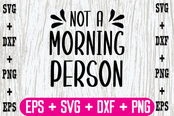 Download Not a Morning Person - Premium Bundle