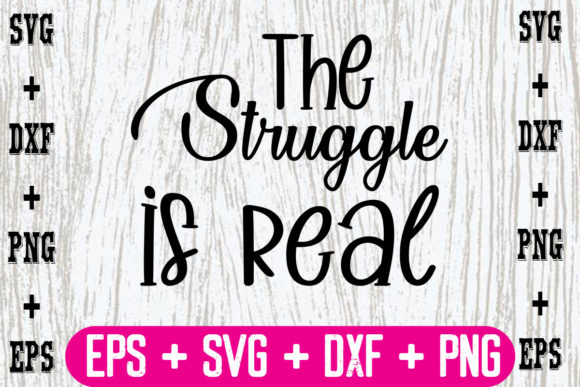 Download The Struggle is Real - Premium Resources